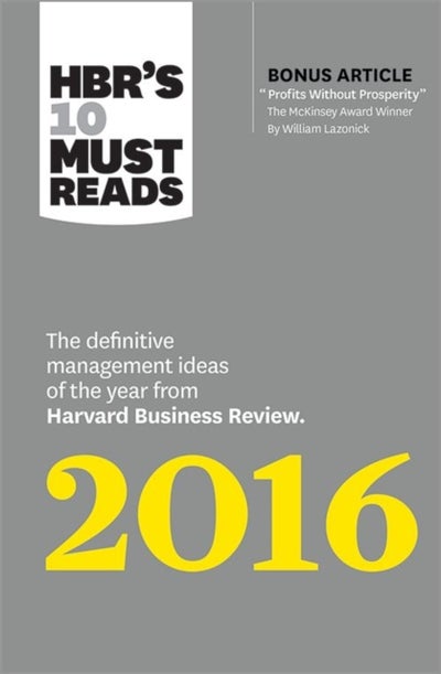 Buy Hbr's 10 Must Reads 2016 - Paperback English by Harvard Business Review - 01/12/2015 in UAE