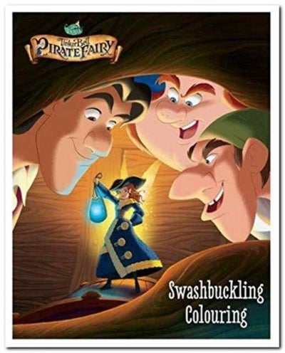 اشتري Tinker Bell and the Pirate Fairy Swashbuckling Colouring - غلاف ورقي عادي الإنجليزية by Parragon - 24/01/2014 في مصر