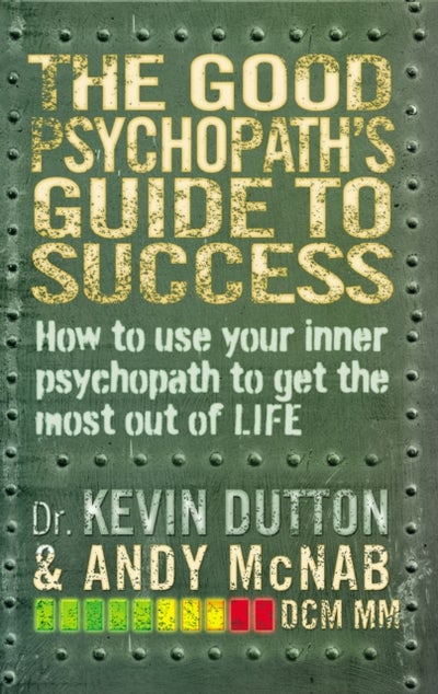 اشتري The Good Psychopath's Guide to Success - غلاف ورقي عادي في الامارات