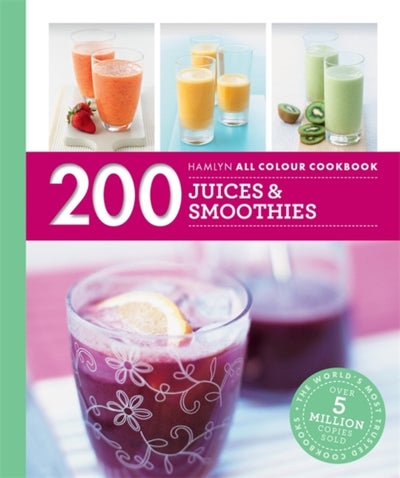 اشتري 200 Juices and Smoothies غلاف ورقي عادي في الامارات