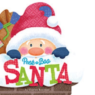 Buy Peek-A-Boo Santa - Board Book English by Charles Reasoner - 11/09/2014 in UAE