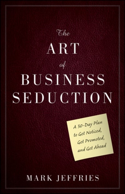 اشتري The Art of Business Seduction - غلاف مقوى 1 في مصر