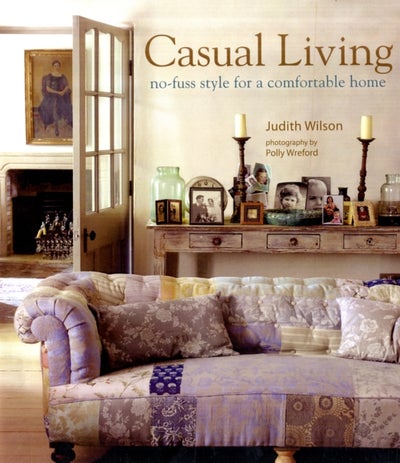 Buy Casual Living - Hardcover English by Judith Wilson - 14/10/2010 in UAE