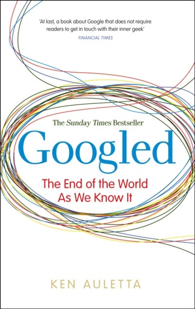 Buy Googled - Paperback English by Ken Auletta - 1/4/2011 in UAE