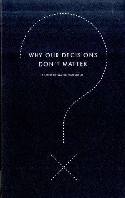 Buy Why Our Decisions Don't Matter printed_book_paperback english - 24/08/2010 in UAE