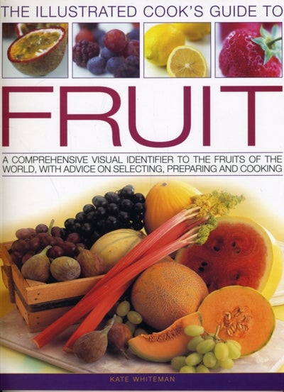 اشتري The Illustrated Cook's Guide to Fruit غلاف ورقي عادي في الامارات