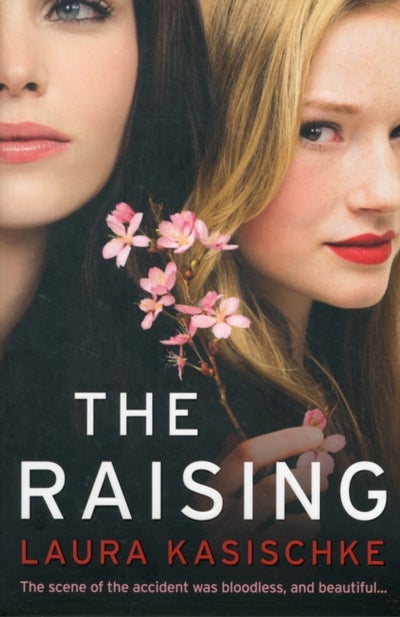 Buy The Raising - Paperback English by Laura Kasischke - 1/7/2011 in UAE