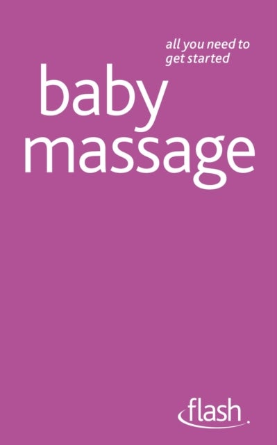 Buy Baby Massage - Paperback English by Anita Epple - 1/3/2011 in UAE