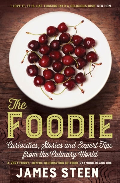 Buy The Foodie - Paperback English by James Steen - 3/11/2015 in UAE