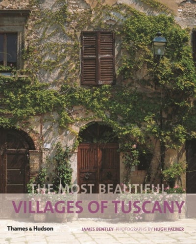 Buy The Most Beautiful Villages of Tuscany printed_book_paperback english - 29/05/2012 in UAE