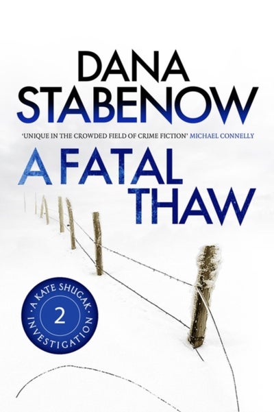 Buy A Fatal Thaw - Paperback English by Dana Stabenow - 1/1/2013 in UAE