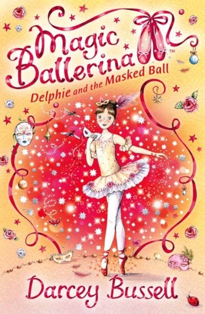 اشتري Delphie and the Masked Ball - Paperback English by Darcey Bussell - 1/10/2008 في مصر