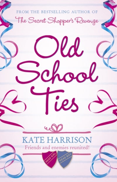 Buy Old School Ties - Paperback English by Kate Harrison - 12/11/2009 in UAE