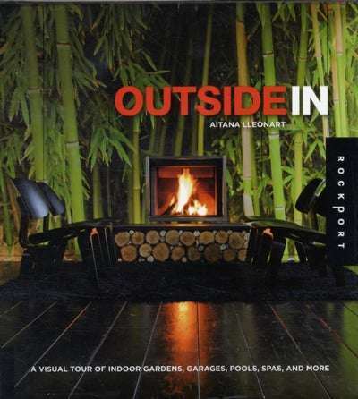 اشتري Outside in : Indoor Gardens, Pools, and Sports غلاف مقوى في الامارات