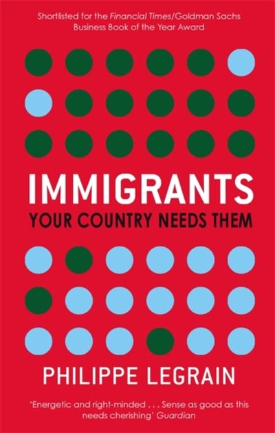 Buy Immigrants - Paperback English by Philippe Legrain - 1/2/2009 in UAE