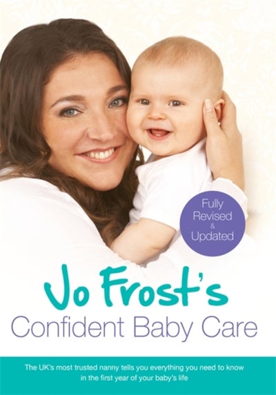 اشتري Jo Frost's Confident Baby Care غلاف ورقي عادي في الامارات