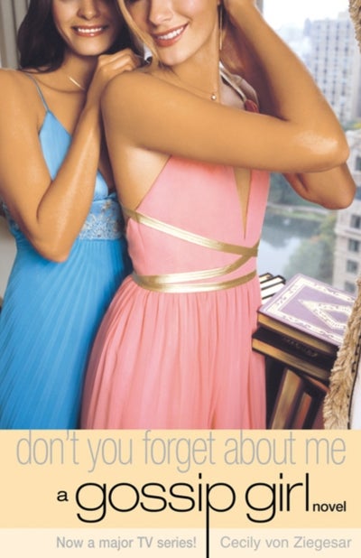 Buy Don't You Forget About Me - Paperback English by Cecily Von Ziegesar - 01/04/2008 in UAE