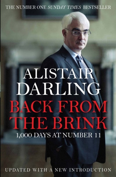 Buy Back from the Brink - Paperback English by Alistair Darling - 01/06/2012 in UAE