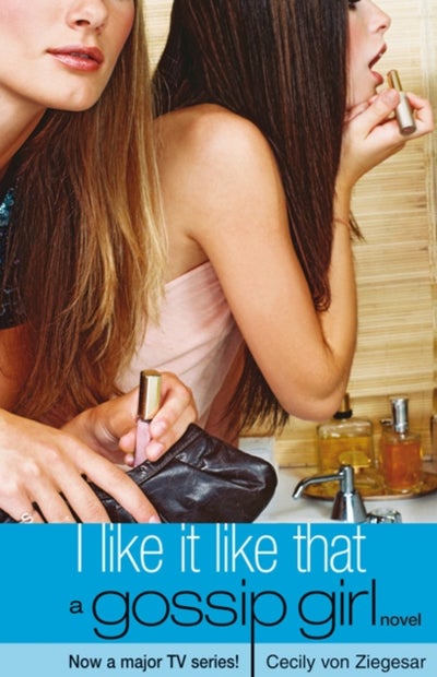 Buy I Like It Like That: a Gossip Girl Novel printed_book_paperback english - 02/08/2004 in UAE