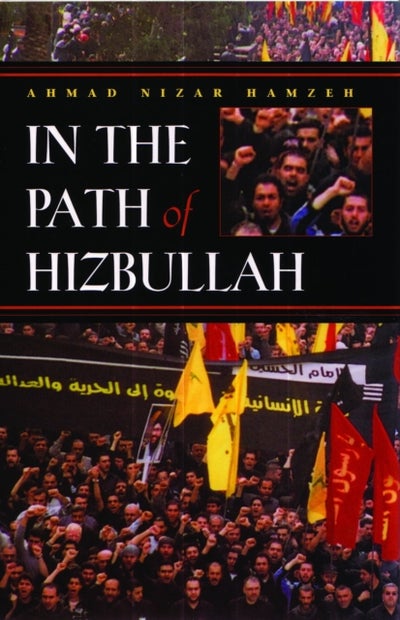 Buy In the Path of Hizbullah - Hardcover English by Ahmad Nizar Hamzeh - 01/12/2004 in UAE