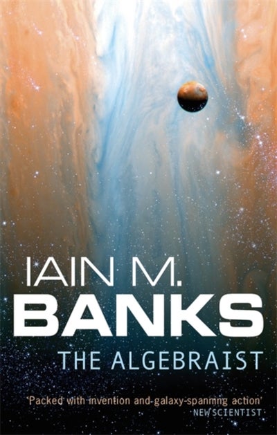 اشتري The Algebraist - غلاف ورقي عادي اللغة الإنجليزية by Iain M. Banks - 04/09/2008 في الامارات