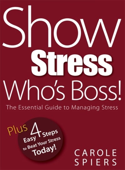 اشتري Show Stress Who's Boss! غلاف ورقي عادي في الامارات