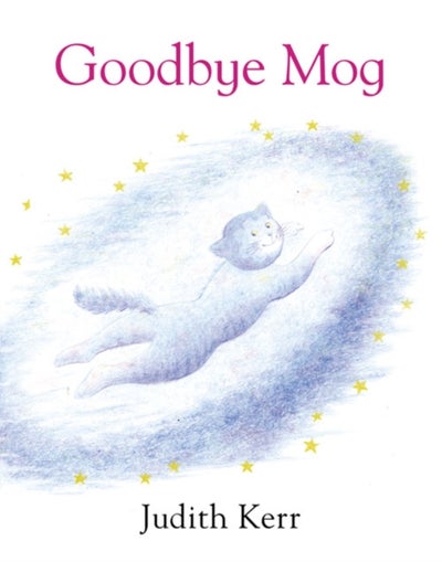 Buy Goodbye Mog - Paperback English by Judith Kerr - 37630 in UAE