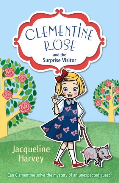 اشتري Clementine Rose And The Surprise Visitor غلاف ورقي عادي في الامارات