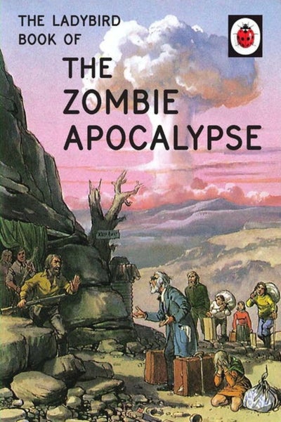 Buy The Ladybird Book of the Zombie Apocalypse printed_book_hardback english - 20/10/2016 in UAE