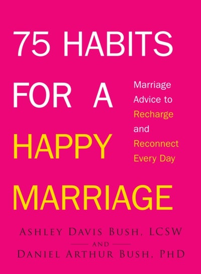 Buy 75 Habits for a Happy Marriage printed_book_paperback english - 18/08/2013 in UAE