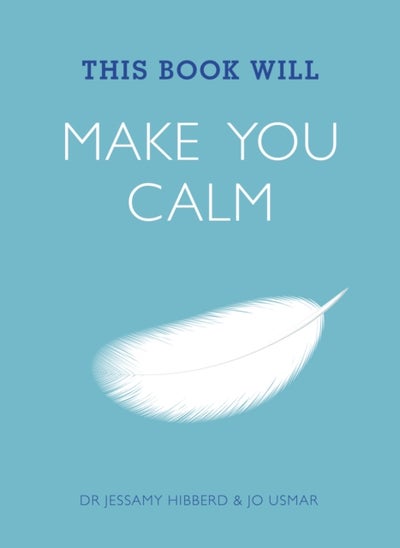 اشتري This Book Will Make You Calm - غلاف ورقي عادي الإنجليزية by Jessamy Hibberd - 01/01/2014 في السعودية