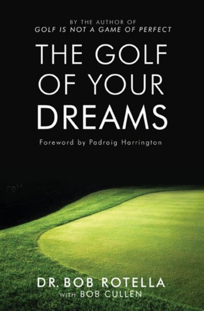 Buy The Golf of Your Dreams - Paperback in UAE