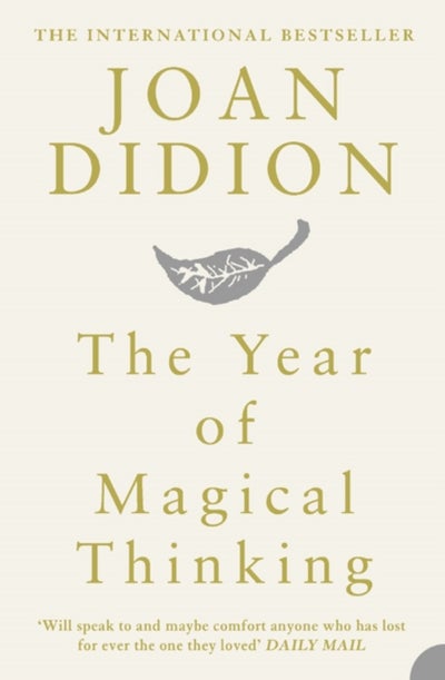 Buy The Year of Magical Thinking - Paperback English by Joan Didion - 04/09/2006 in UAE