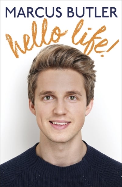 Buy Hello Life! - Hardcover English by Marcus Butler - 21/08/2015 in UAE