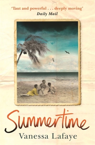 Buy Summertime - Paperback English by Vanessa Lafaye - 07/05/2015 in UAE