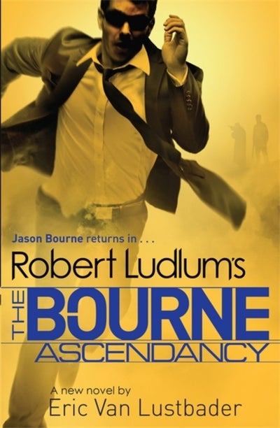 Buy Robert Ludlum's The Bourne Ascendancy printed_book_paperback english - 21/05/2015 in UAE