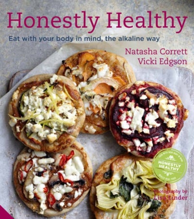 اشتري Honestly Healthy: Eat With Your Body In Mind The Alkaline Way غلاف مقوى في الامارات