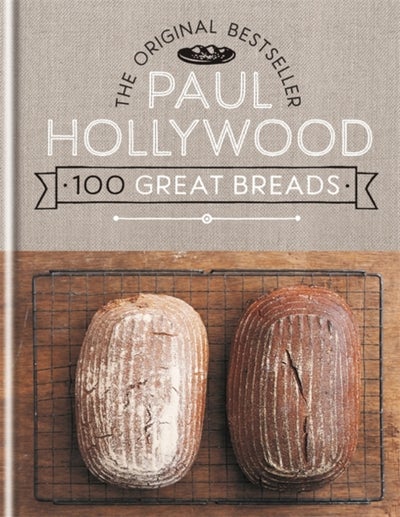 اشتري 100 Great Breads: The Original Bestsell غلاف مقوى في الامارات