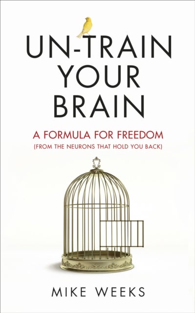 اشتري Un-Train Your Brain: A Formula For Freedom From The Crp That Holds You Back غلاف ورقي عادي في الامارات