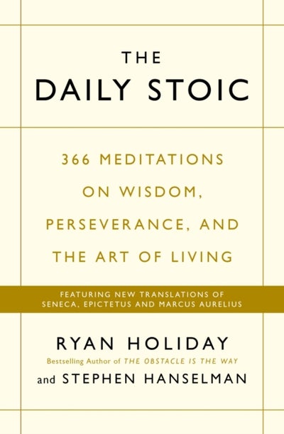 Buy Daily Stoic: 366 Meditations On Wisdom, Perseverance, And The Art Of Living: Featuring New Translati paperback english - 2016-10-27 in UAE