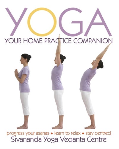 اشتري Yoga: Your Home Practice Companion غلاف ورقي عادي في السعودية