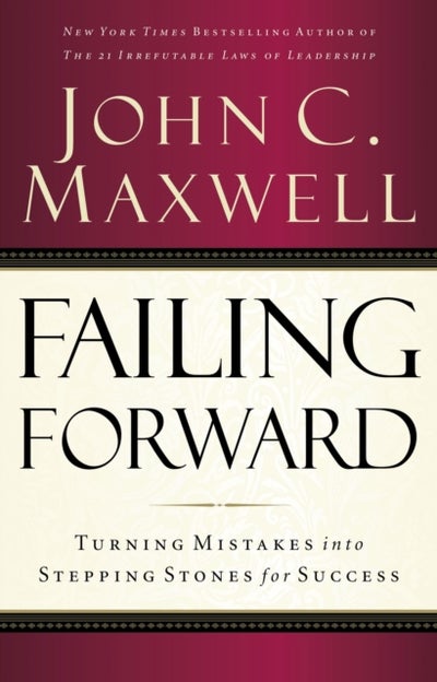 Buy Failing Forward: Turning Mistakes Into Stepping Stones For Success printed_book_paperback english - 06/03/2007 in UAE