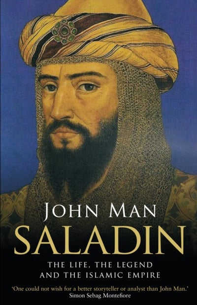 Buy Saladin: The Life The Legend And The Islamic Empire printed_book_paperback english - 21/04/2016 in UAE