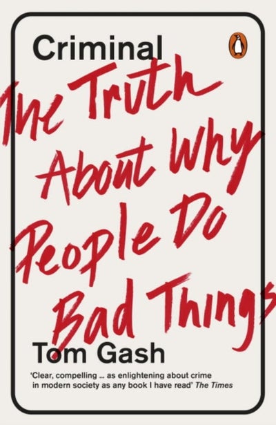 Buy Criminal: The Truth About Why People Do Bad Things printed_book_paperback english - 02/03/2017 in UAE