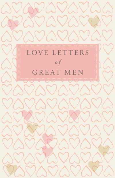 اشتري Love Letters Of Great Men - غلاف مقوى في الامارات