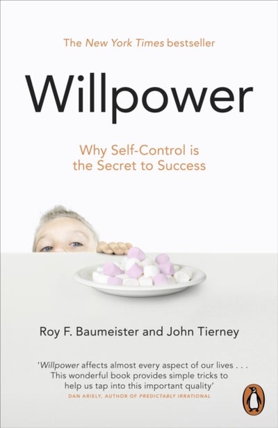 Buy Willpower: Why Self-Control Is The Secret Of Success - Paperback English by Roy F. Baumeister - 01/09/2012 in UAE