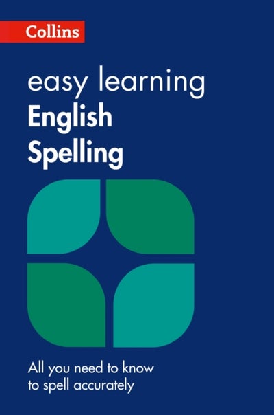 Buy Collins Easy Learning English - Easy Learning English Spelling printed_book_paperback english - 12/03/2015 in UAE