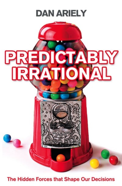 اشتري Predictably Irrational: The Hidden Forces That Shape Our Decisions - غلاف ورقي عادي في الامارات