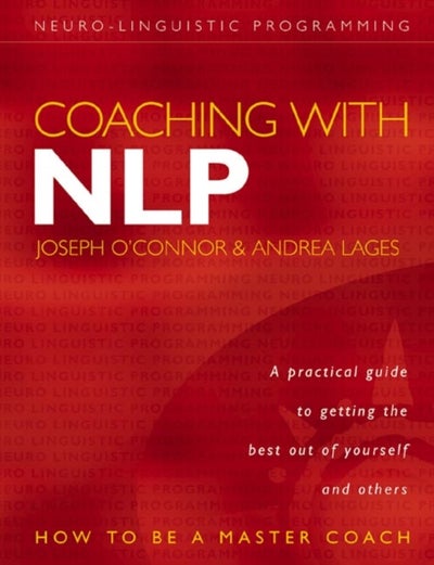 اشتري Coaching With Nlp: How To Be A Master Coach غلاف ورقي عادي في الامارات