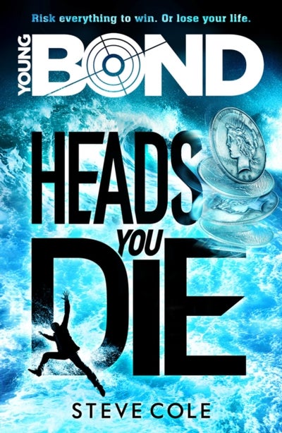 اشتري Young Bond: Heads You Die غلاف ورقي عادي في الامارات